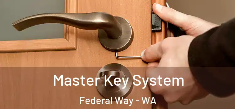 Master Key System Federal Way - WA