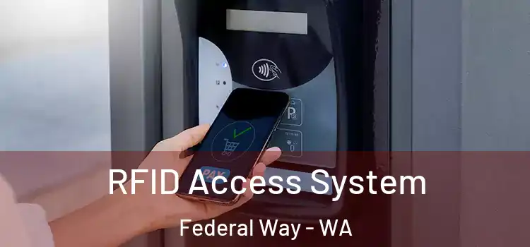  RFID Access System Federal Way - WA